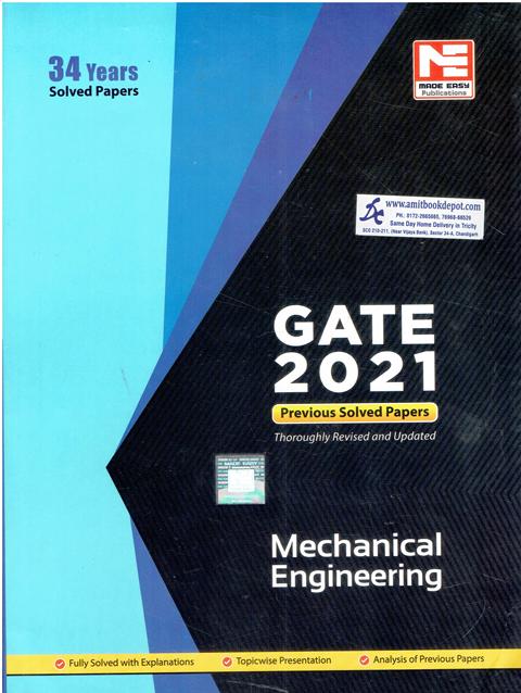 Gate 2021 Mechanical Engineering 34 Years Previous Solved Papers (NEW)